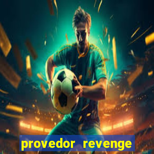 provedor revenge slots demo